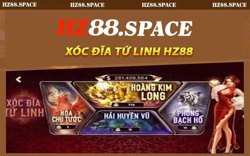 Xóc Đĩa Tứ Linh HZ88