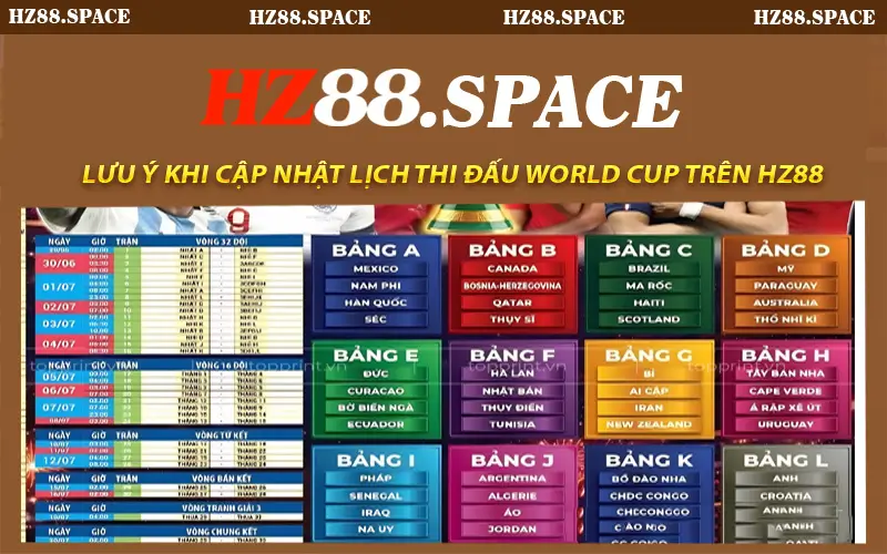 Lưu Ý Khi Cập Nhật Lịch Thi Đấu World Cup Trên HZ88